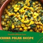 How To Cook Chana Palak Or Spinach Chickpeas Curry 4