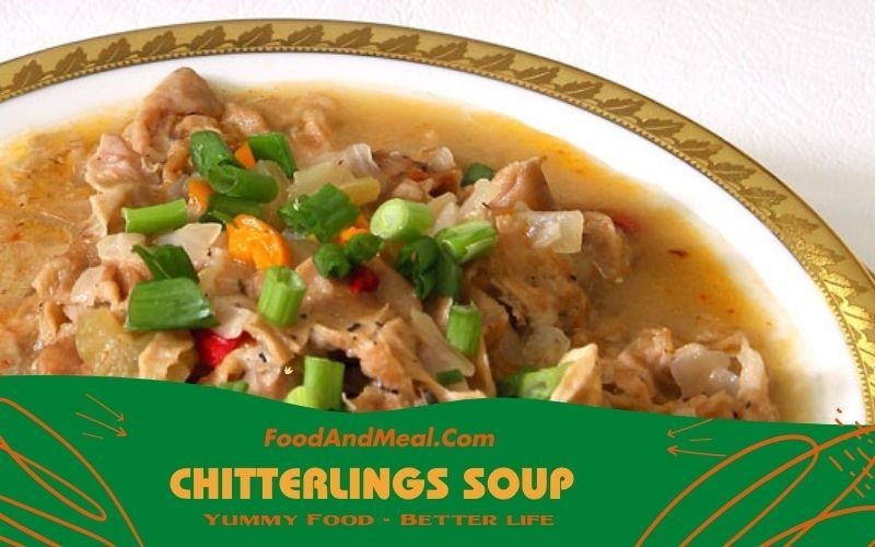 Chitterlings Soup Recipe