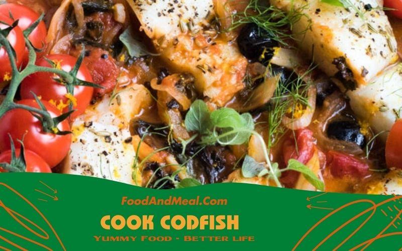 Cook Codfish in a Mediterranean