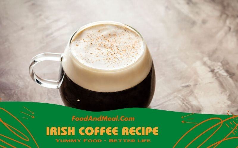 Irish Coffee Recipe