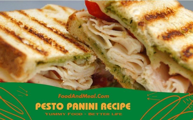 Pesto Panini Recipe