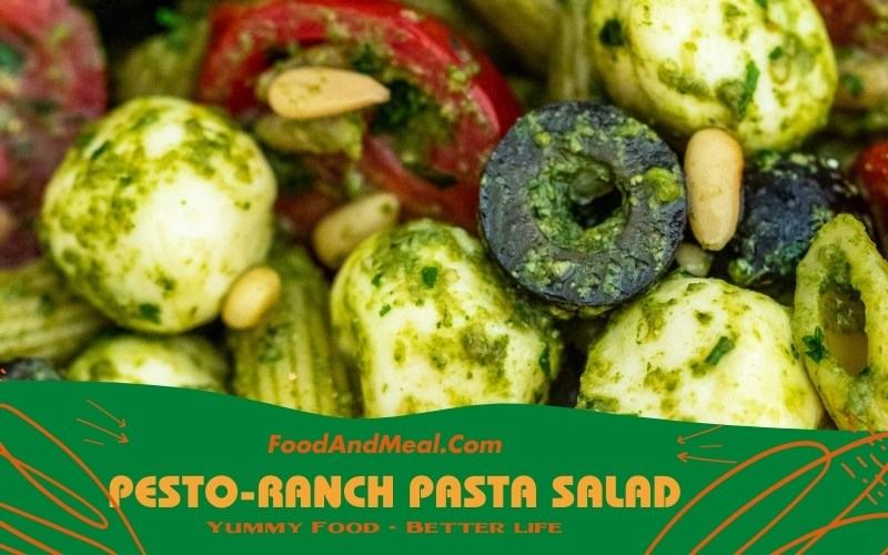 The Ultimate Pesto Ranch Pasta Salad Recipe – Bursting With Flavor 1
