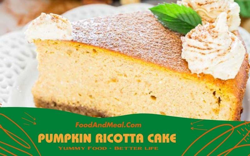 Pumpkin Ricotta Cake