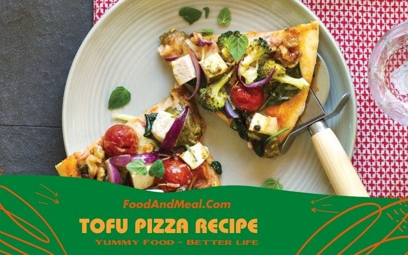 Tofu Pizza RECIPE