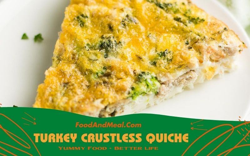 Turkey Crustless Quiche Recipe