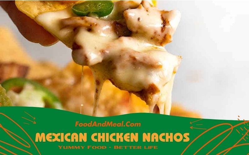 How to Cook Mexican Chicken Nachos — 6 Easy Steps 1