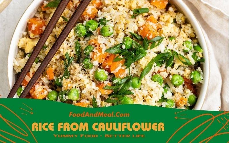 Rice from Cauliflower