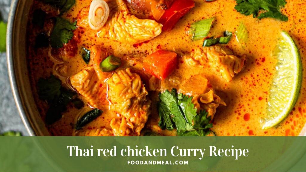 Thai Red Chicken Curry Recipe