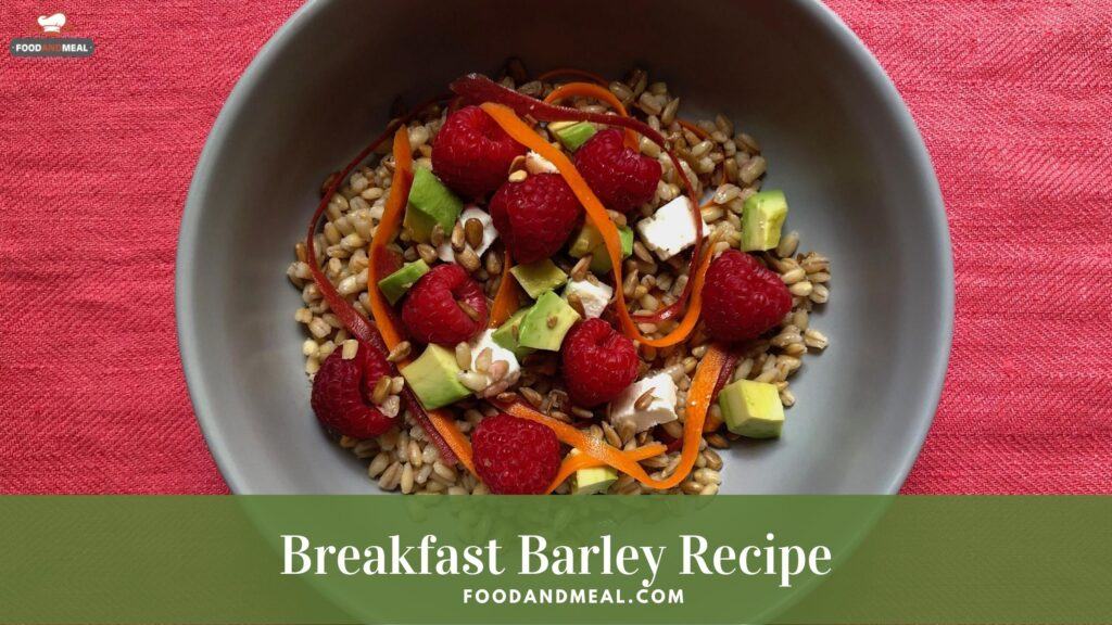 How To Make Slow Cooker Breakfast Barley - 8 Easy Steps 2