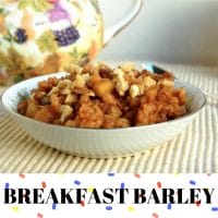 Breakfast Barley Easy Recipe