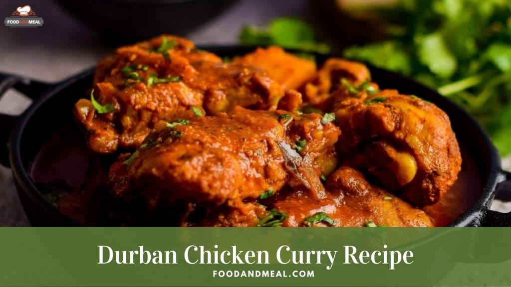 South African Durban Chicken Curry - Quick And Easy Recipe 3