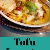 Tofu Lasagna: A Delectable Twist On A Classic 2 This Is Good For People Who Aren'T Reluctant To Try Tofu. After This Lasagna You And Your Guests Will Love It!