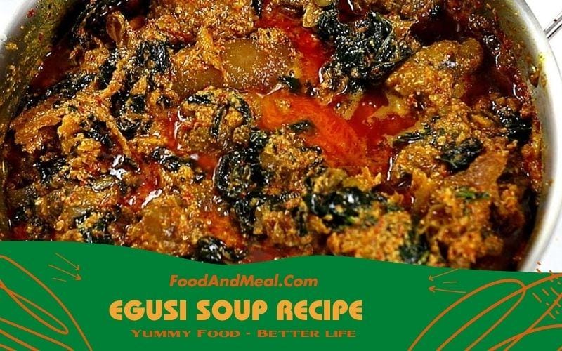  Egusi Soup Recipe