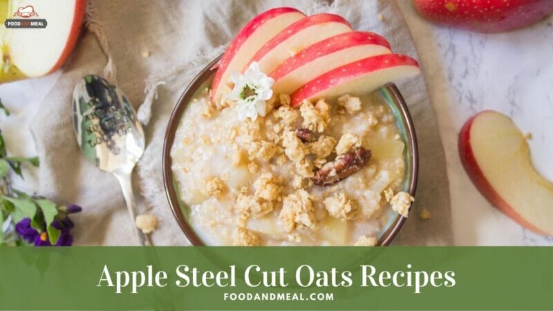 Apple Steel Cut Oats - Easy-to-make Breakfast Oatmeal 1