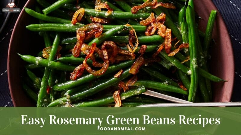 Easy Rosemary Green Beans Recipes by Air Fryer 1