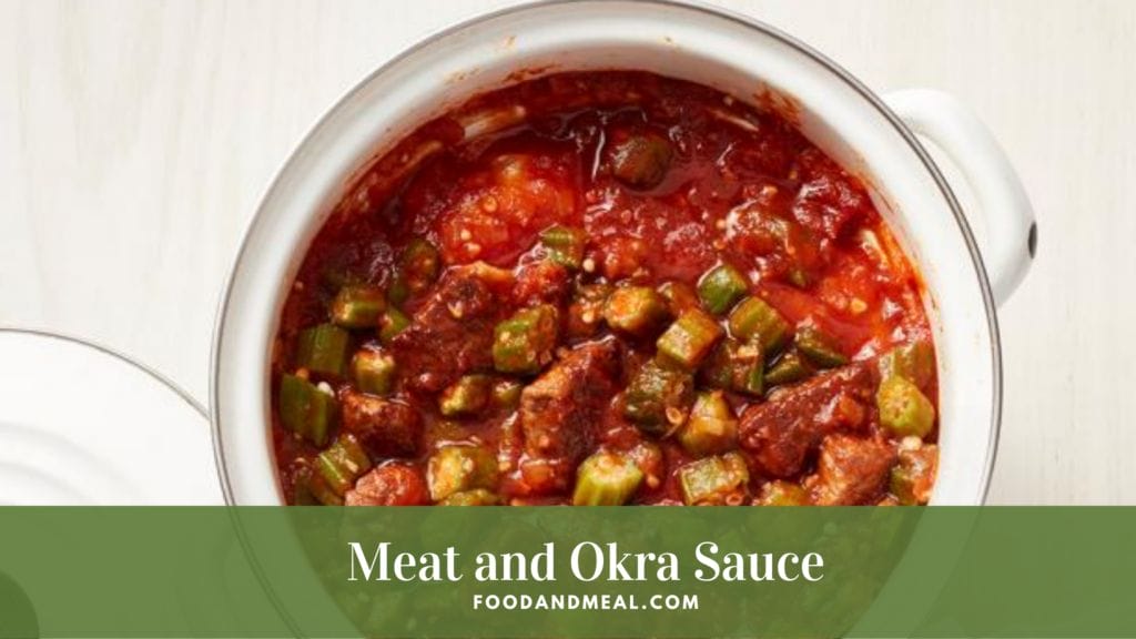 Meat And Okra Sauce