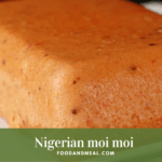 Nigerian Moi Moi