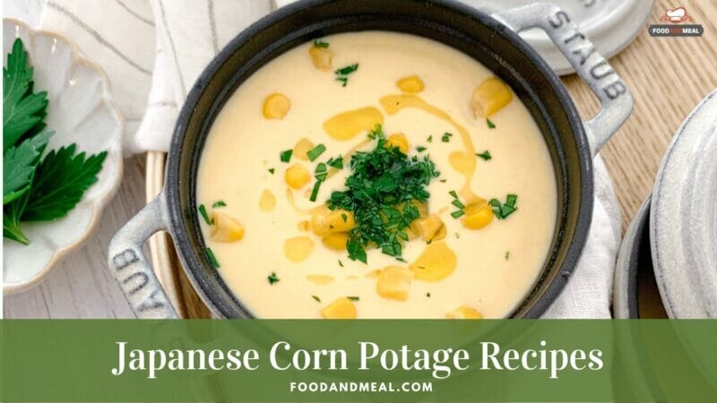 Art To Have A Yummy Japanese Corn Potage