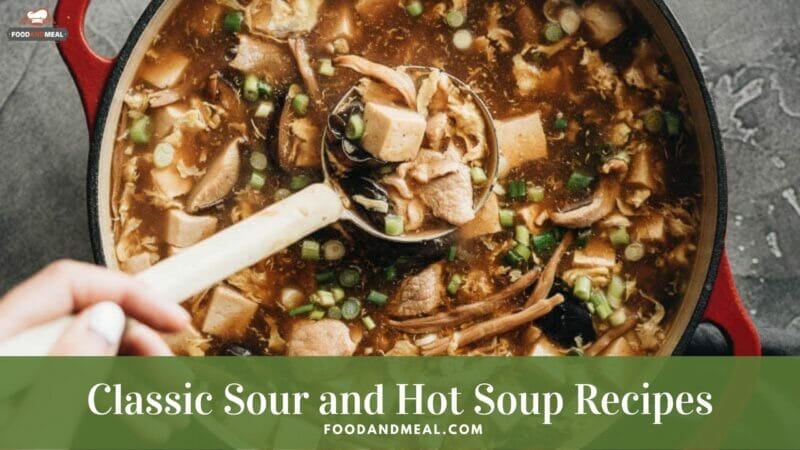 Classic Sour and Hot Soup - Easy Chinese food Recipes 1