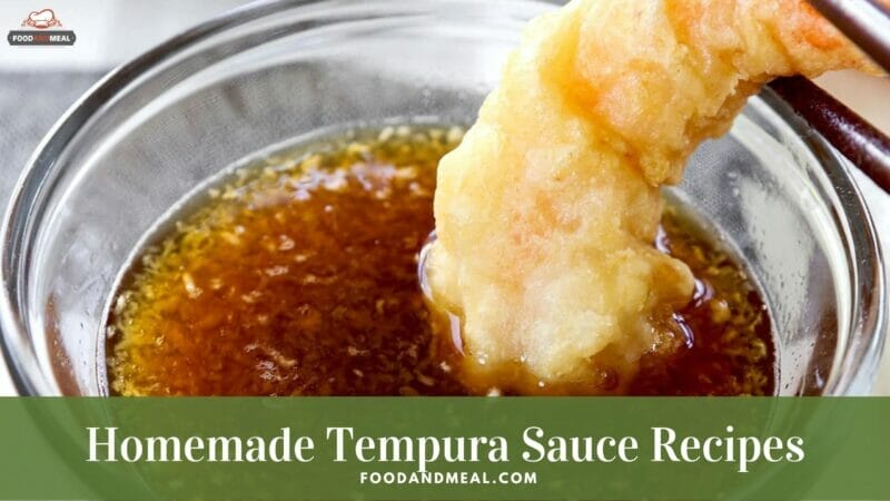 Homemade Tempura Sauce Recipes