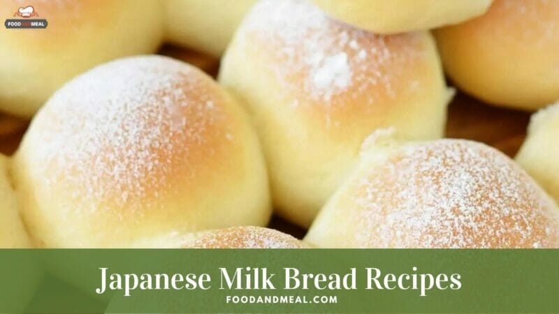 How To Make Japanese Milk Bread