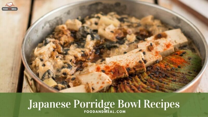 How to make Japanese Porridge Bowl - Easy breakfast recipes