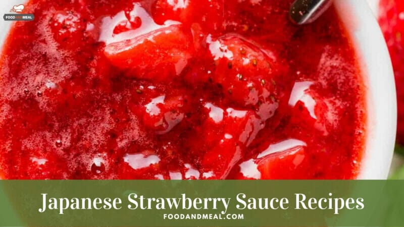 Simple cooking process of Japanese Strawberry Sauce