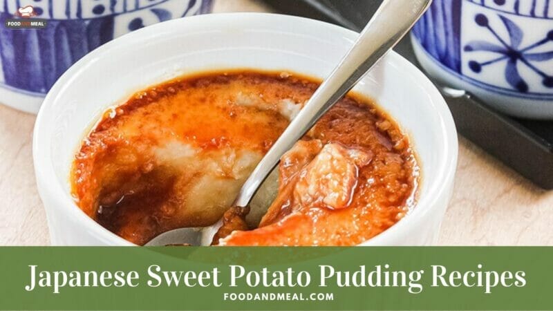 Best way to make Japanese Sweet Potato Pudding