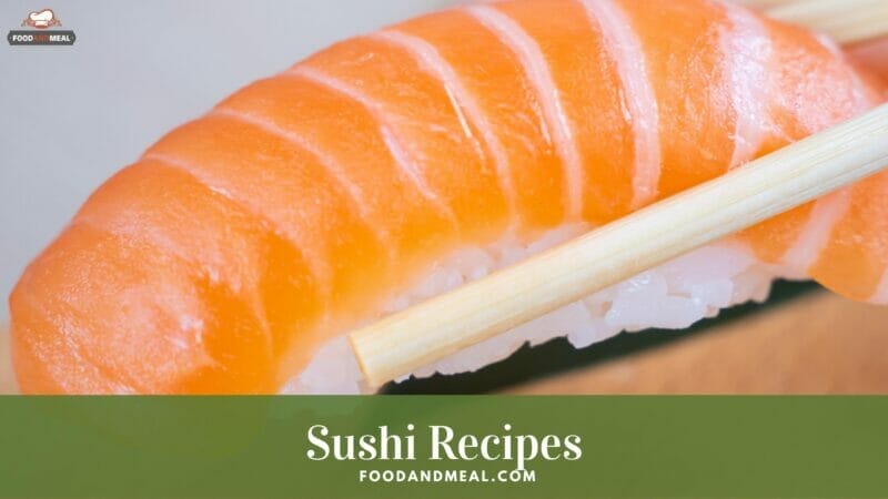 Basic Steps in Making Sushi - Reveal the "original" Sushi Recipes