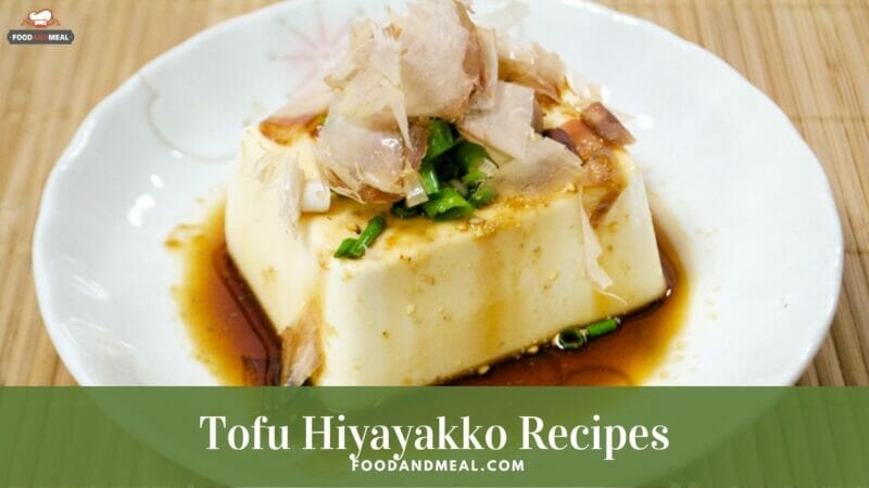 Reveal The &Quot;Authentic&Quot; Tofu Hiyayakko - Japanese Food Recipes