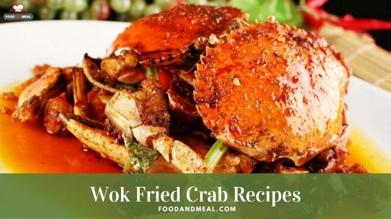 Easy Wok Fried Crab - Chinese New Year Cuisine