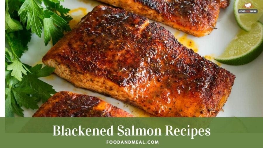 Reveal the "original" Blackened Salmon easy recipe