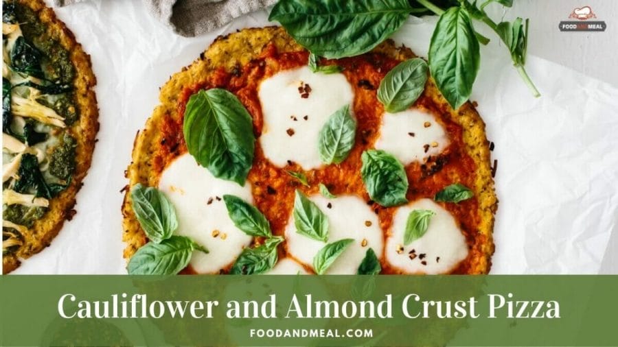 Cauliflower and Almond Crust Pizza