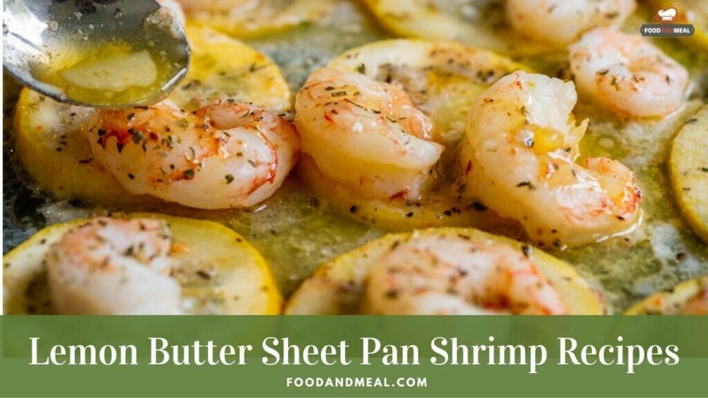 Lemon Butter Sheet Pan Shrimp Recipe For Babies 6-8 Months Old 3 Lemon Butter Sheet Pan Shrimp Recipe For Babies 6-8 Months Old