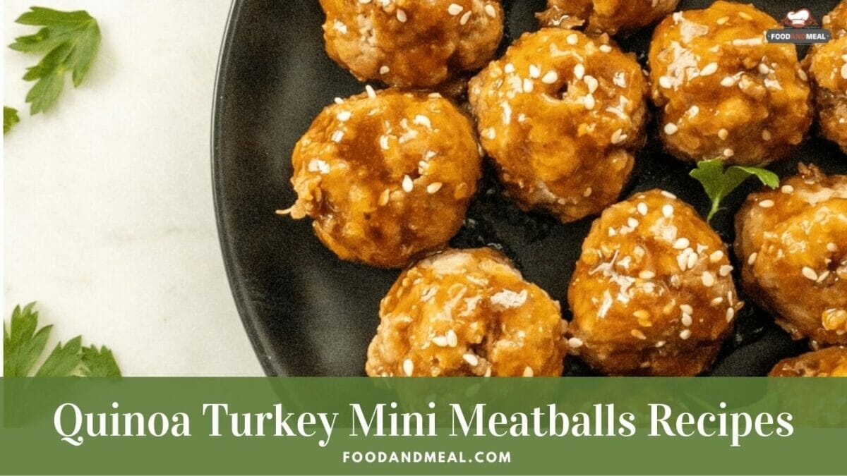 Exploring new textures and flavors with these adorable Quinoa Turkey Mini Meatballs.