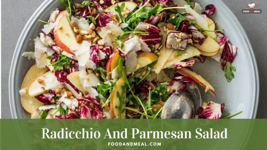 Secret recipe to make yummy Radicchio And Parmesan Salad 1 Secret recipe to make yummy Radicchio And Parmesan Salad