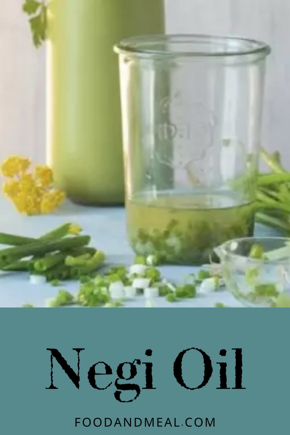 Negi Oil Recipe: Elevate Your Dishes With This Culinary Gem ...