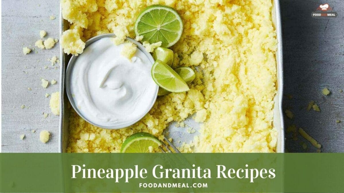 Secret Recipe To Make Pineapple Granita - 5 Steps