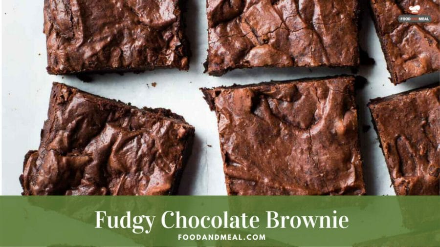 Best way to make Fudgy Chocolate Brownie - 5 steps 1 Best way to make Fudgy Chocolate Brownie
