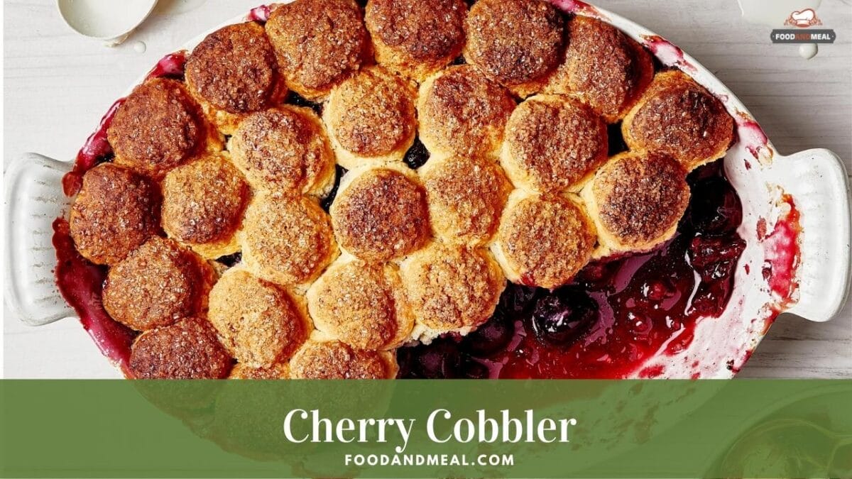 Reveal The &Quot;Original&Quot; Cherry Cobbler Recipe