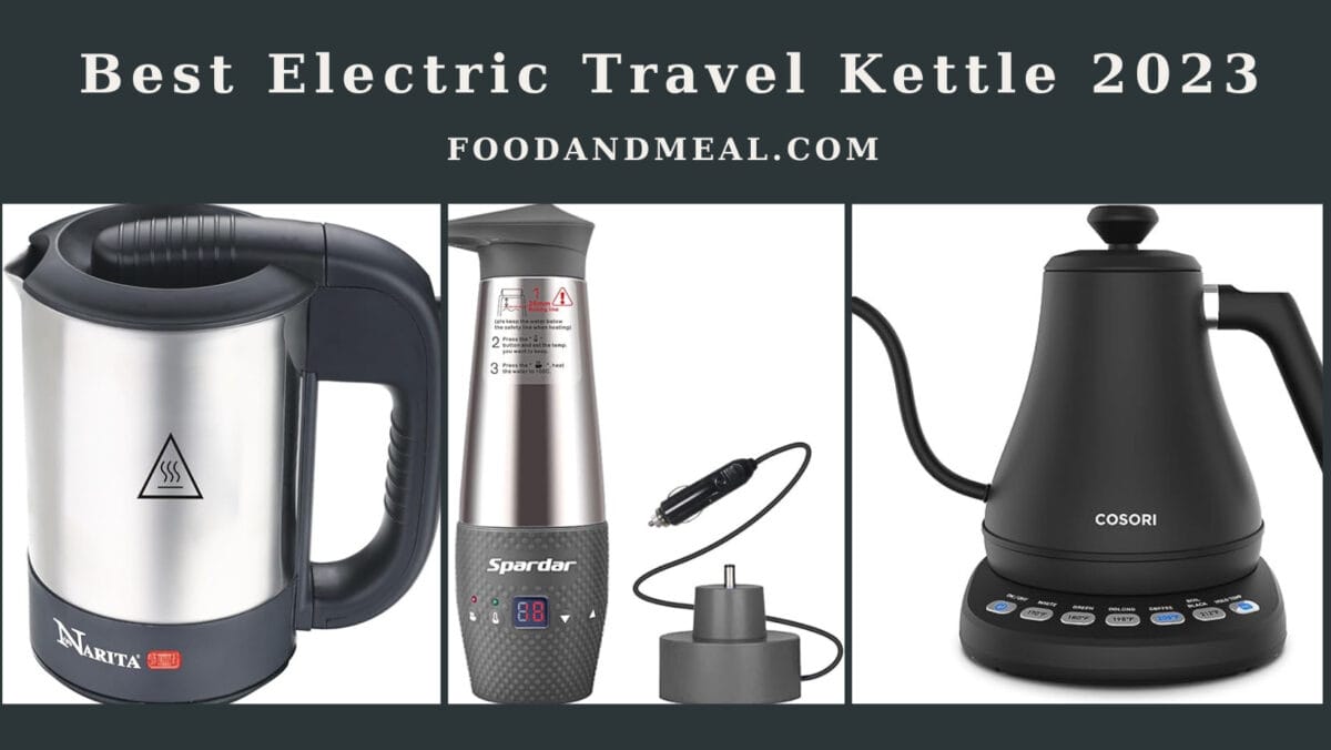 Best Electric Travel Kettles 2023