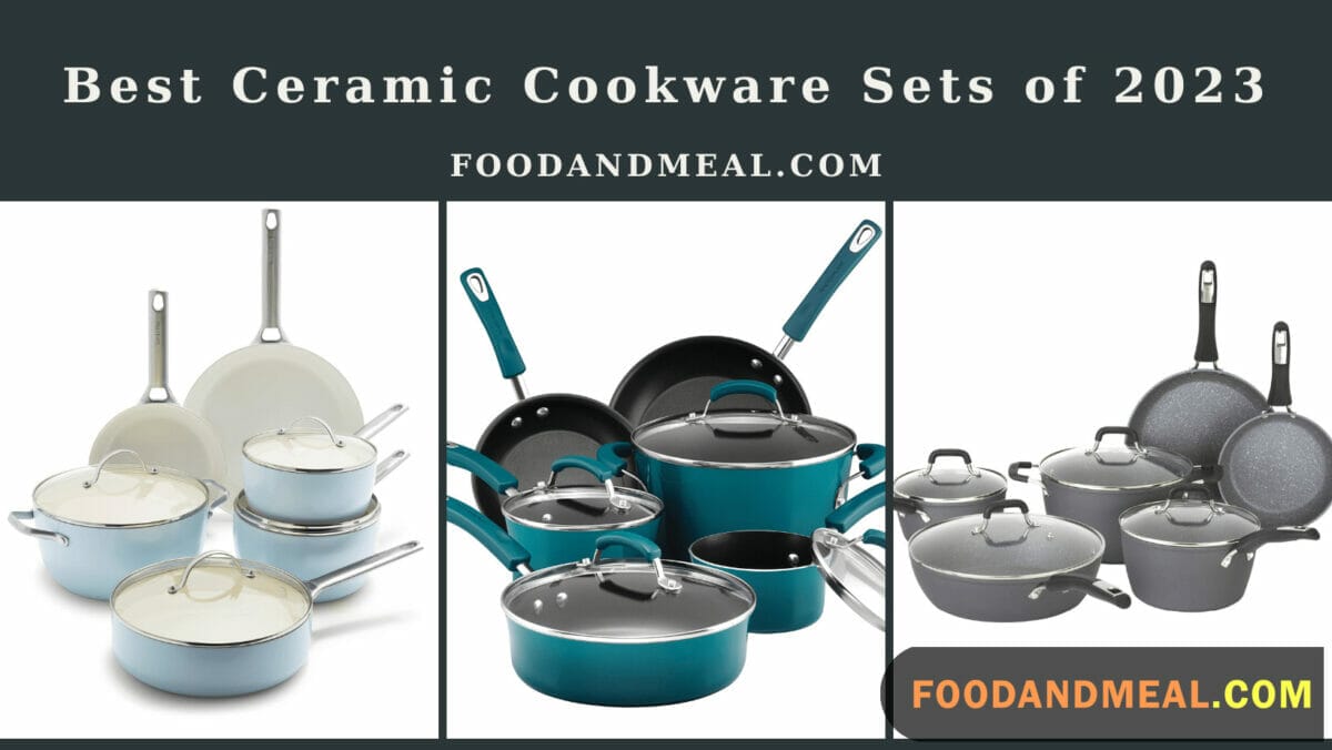 10 Best Ceramic Cookware Set of 2023 – Buyer's Guide