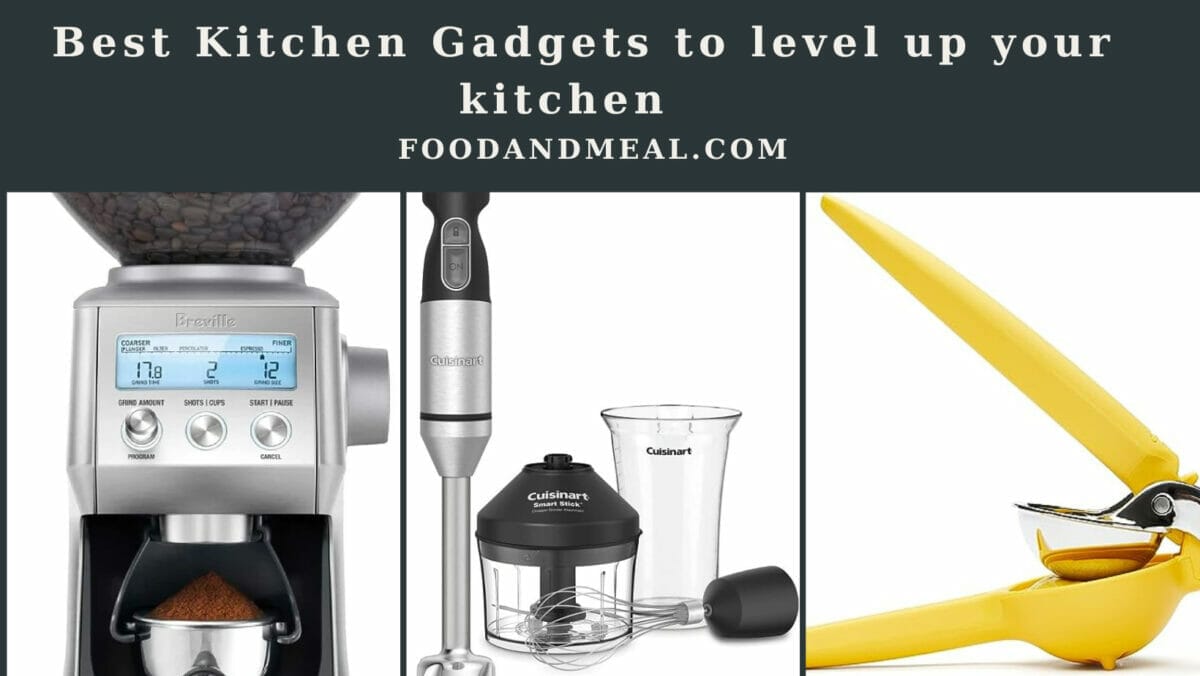 Revolutionize Your Kitchen: Top-Rated Gadgets For Upgrade