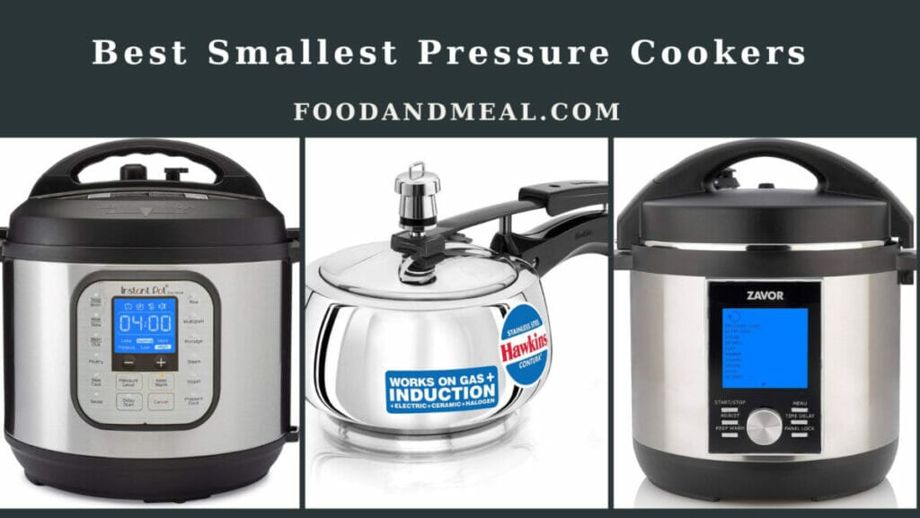 The Best Smallest Pressure Cookers To The Rescu