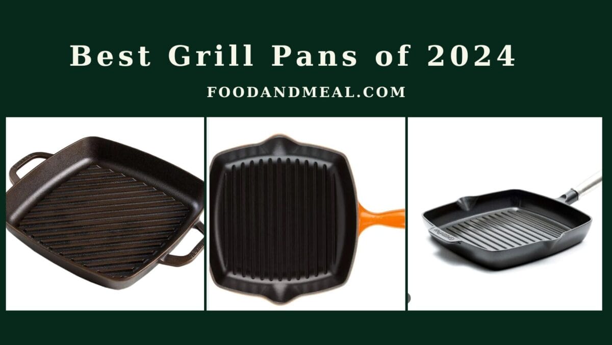 Best Grill Pans Of 2024