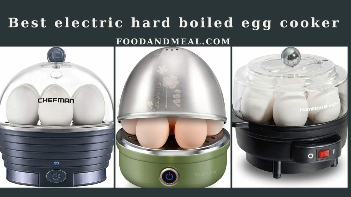 Crack The Code: Top Electric Hard Boiled Egg Cookers For Perfect Eggs