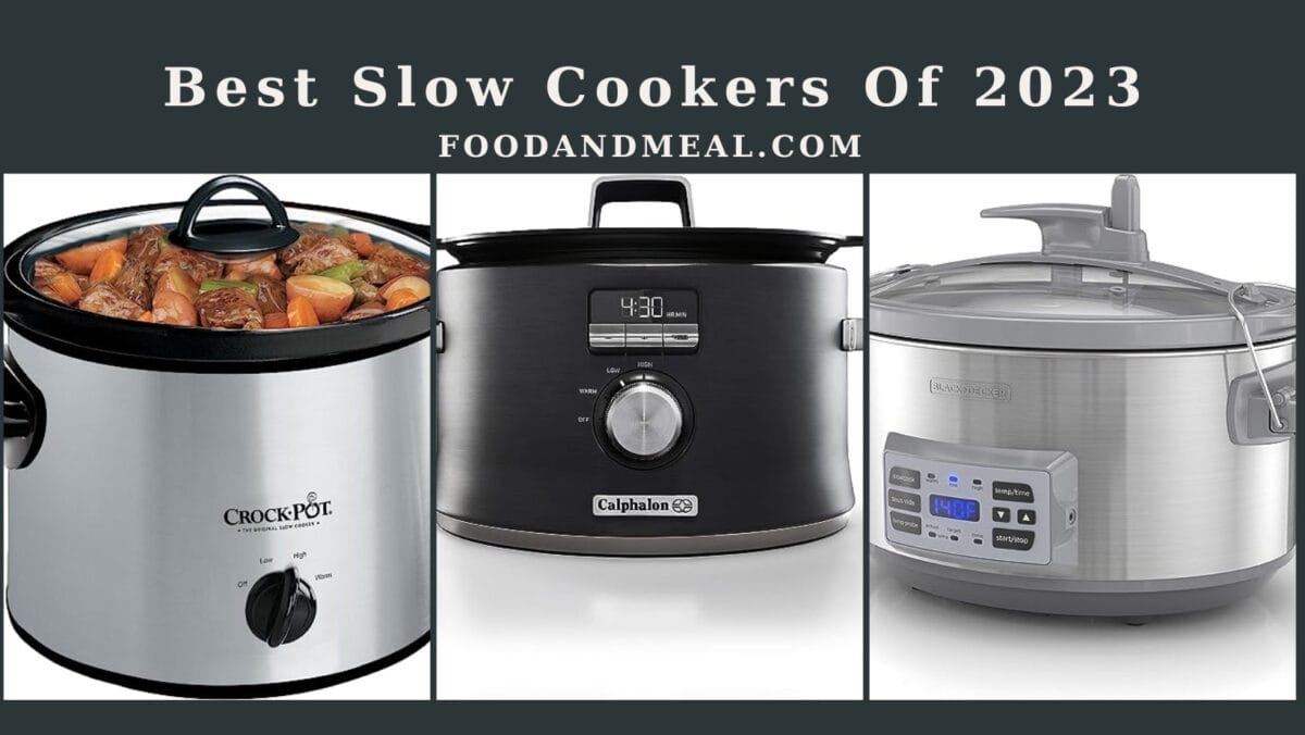 Best Slow Cookers Of 2023