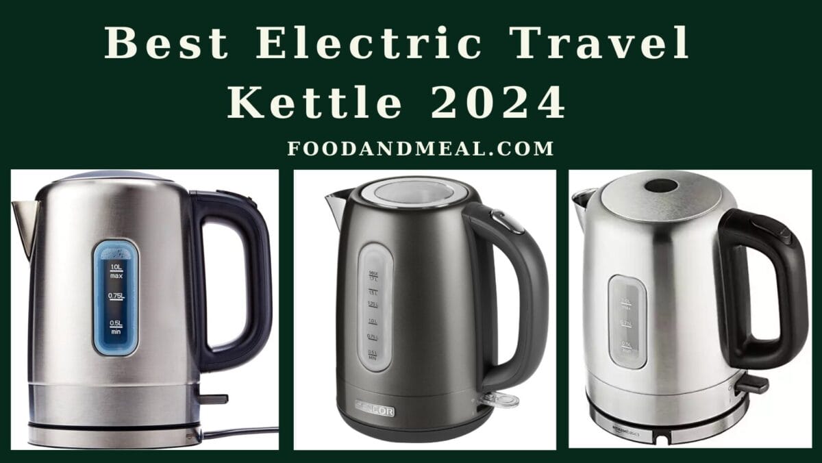 Best Electric Travel Kettle 2024