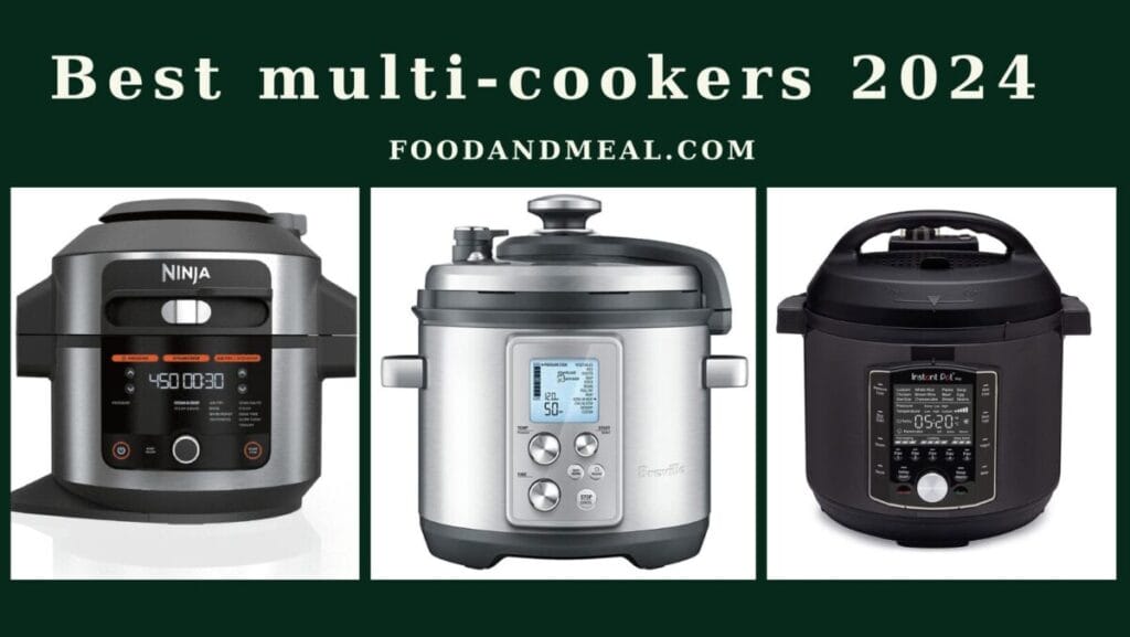 best multi-cookers 2024