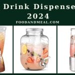 The 8 Best Drink Dispensers Of 2024, Reviews By Food And Meal 5
